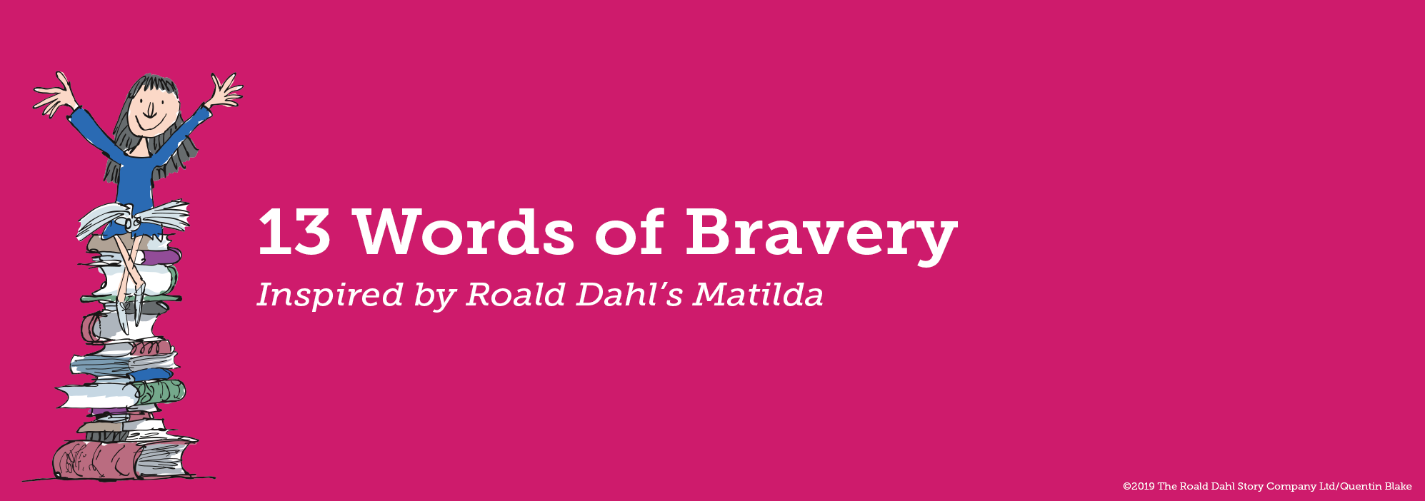 13 Words of Bravery
